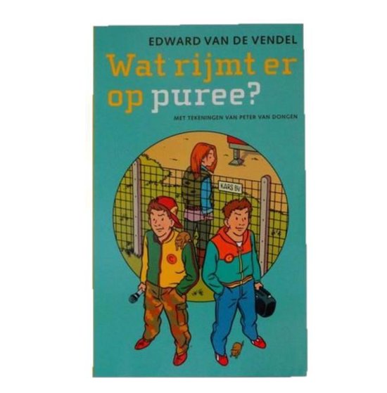 Boek - Wat rijmt er op puree? - Edward van de Vendel