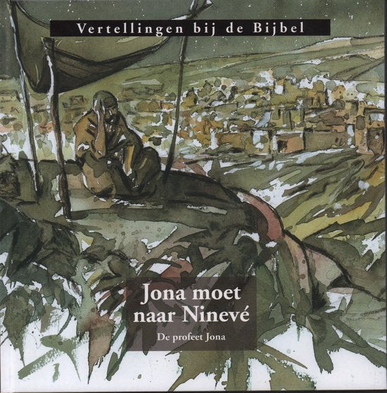 JONA MOET NAAR NINEVE VUDB - C.J. Meeuse