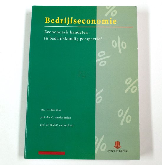 Bedrijfseconomie 4e herz dr Economisch handelen in bedrijfskundig perspectief - Blox