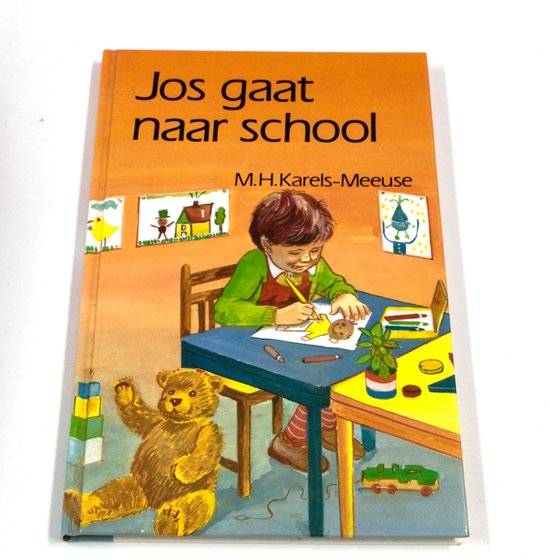 Jos gaat naar school - M.H. Karels - Meeuse, Jaap Kramer