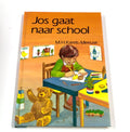 Jos gaat naar school - M.H. Karels - Meeuse, Jaap Kramer
