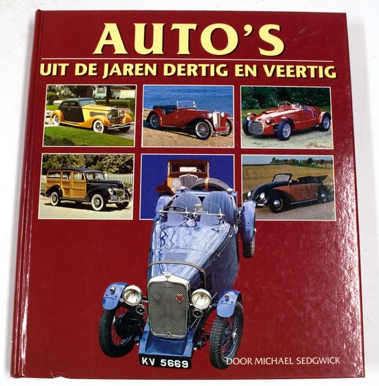 Auto's uit de jaren '30 en '40 pape | - Sedwick