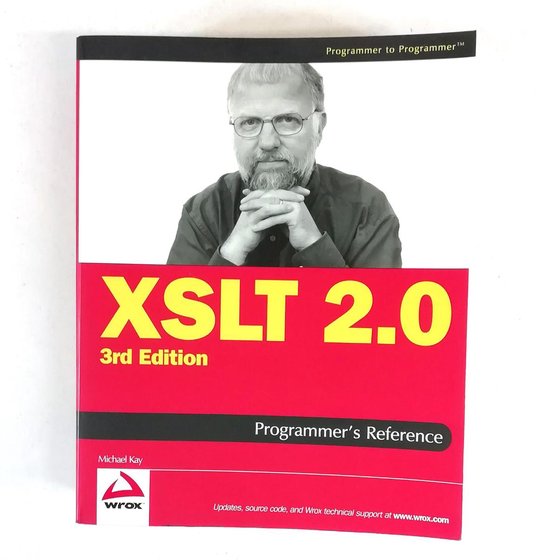 Xslt 2.0 Programmer's Reference - Michael Kay