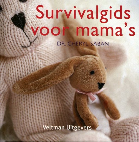 Survivalgids voor mama's - Ryland Peters, Cheryl Saban