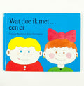 Wat doe ik met een ei - Blanchet