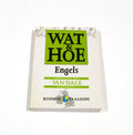 Engels - Wat & Hoe Taalgids, J.H. Hoeks