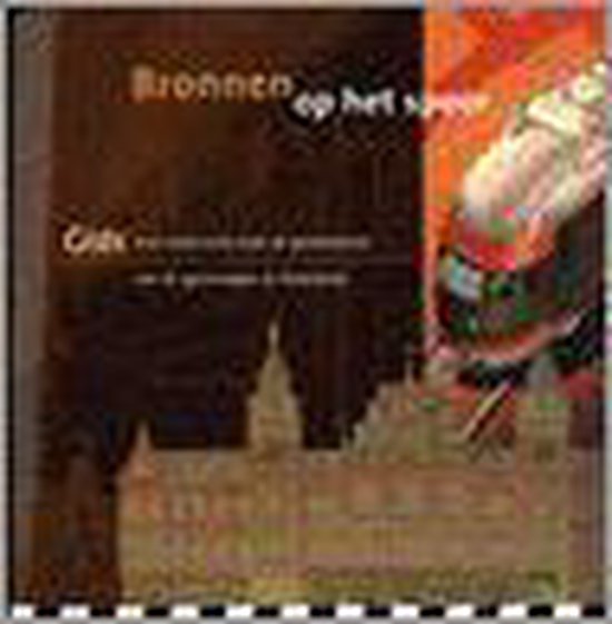 Bronnen Op Het Spoor - Ankie Broekers - Knol