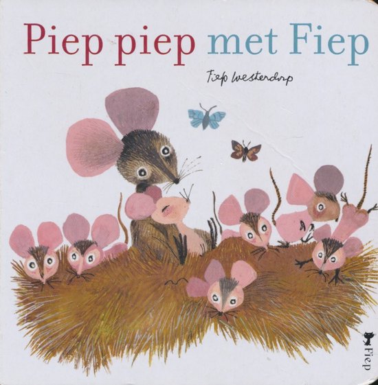 Piep piep met Fiep - Fiep Westendorp