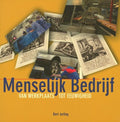 Menselijk bedrijf - Bert Jurling