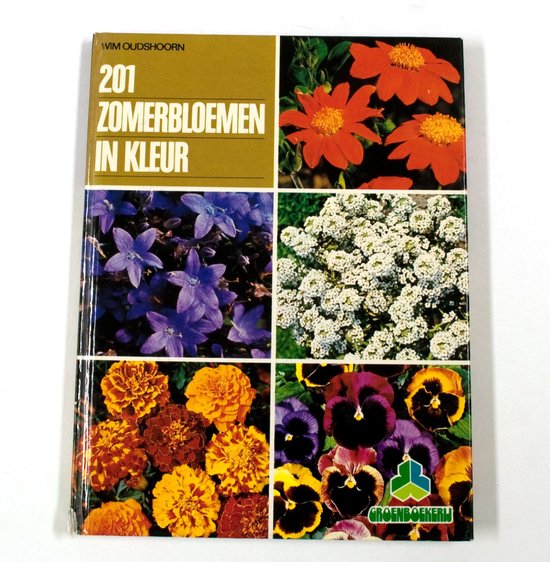 201 Zomerbloemen in kleur - Wim Oudshoorn