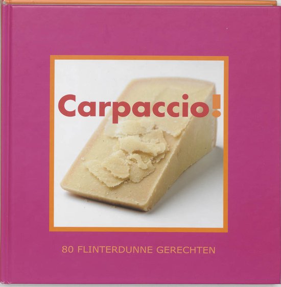 Carpaccio! - Thea Spierings