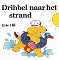 Dribbel naar het strand - Eric Hill