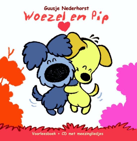 Woezel & Pip deel 1 - Voorleesboek + CD met meezingliedjes - Guusje Nederhorst