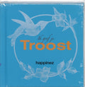 Happinez / Ik Geef Je Troost - Happinez Redactie