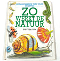 Zo werkt de natuur - Geillustreerde gids voor de jeugd - Stuart Cooper