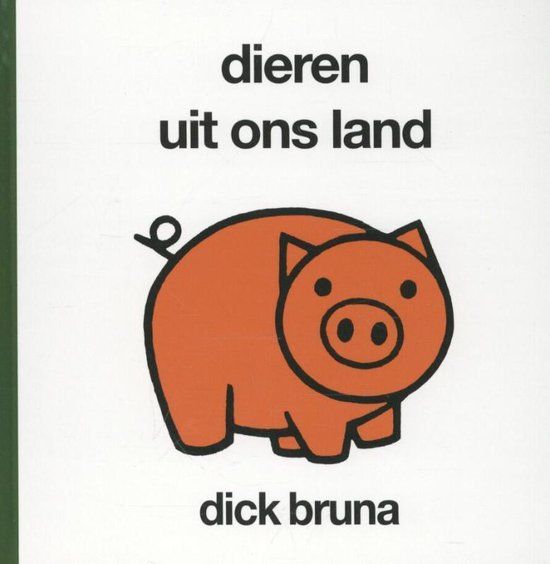 Dieren uit ons land - Dick Bruna
