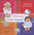 Wat Een Leuke Naam! - Lenny Duijvelaar
