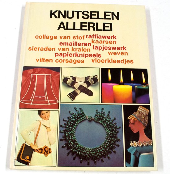 Knutselen allerlei - J.h.m. Van Amelsvoort