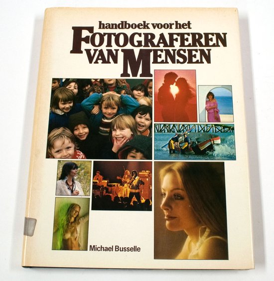 Handboek van het fotograferen van mensen - Buselle