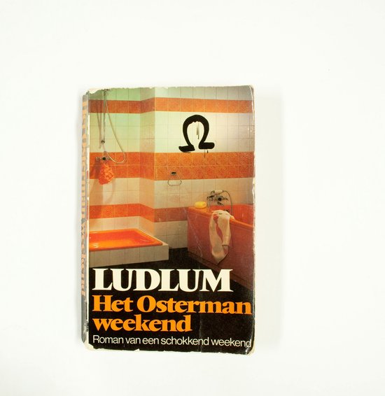 Osterman - weekend - Robert Ludlum
