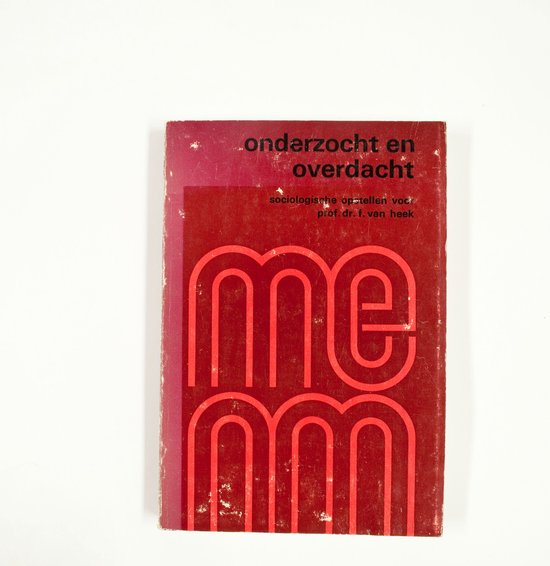 Onderzocht en overdacht soc.opst. v. heek