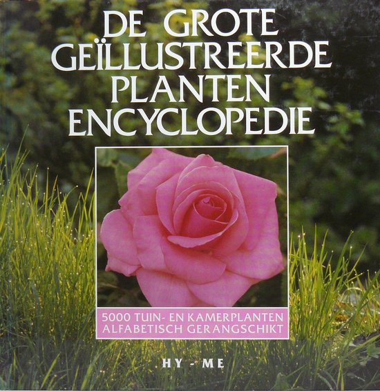 Grote geillustreerde plantenencyclopedie (HY - ME) - Niko Kuipers
