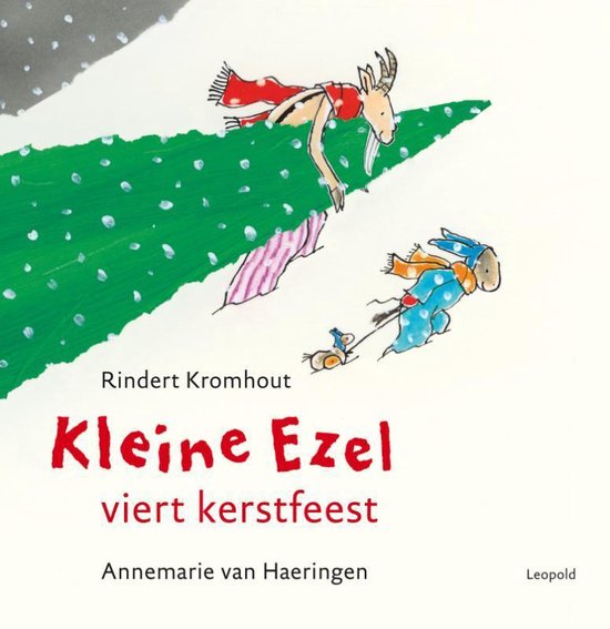 Kleine Ezel viert Kerstfeest - Rindert Kromhout