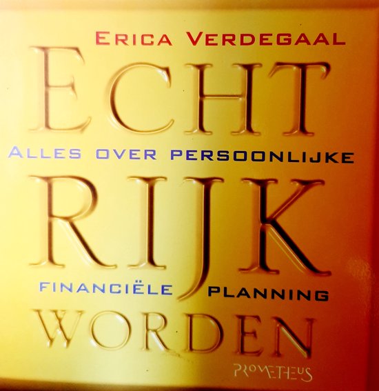 Echt rijk worden - Verdegaal