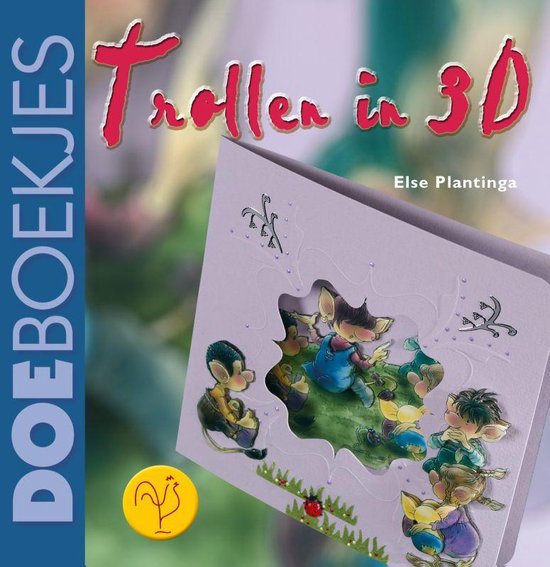 Trollen In 3D - Else Plantinga
