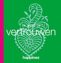 Ik geef je vertrouwen - Happinez