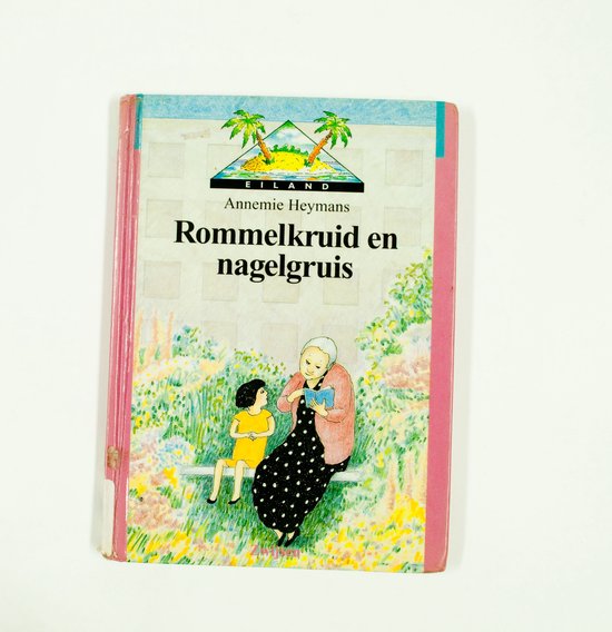Rommelkruid En Nagelgruis - Annemie Heymans