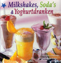 Milkshakes Soda's En Yoghurtdranken - Deborah Gray