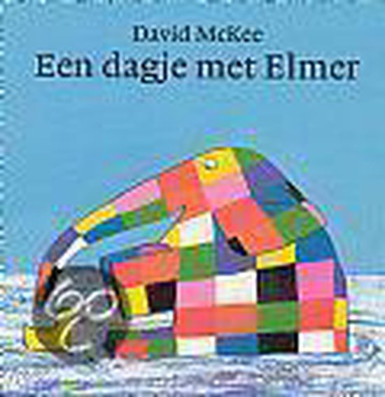 Dagje Met Elmer - David McKinnon - Bell
