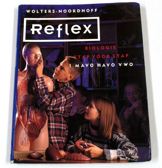Reflex - Biologie Stap Voor Stap - 1 MAVO HAVO VWO