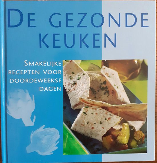 De Gezonde Keuken - Naumann & obel