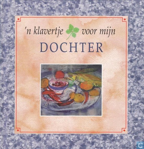 Klavertje Voor Mijn Dochter - De G Ley
