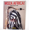 Woza Africa music goes to war