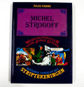 Michel Strogoff, de koerier van de tsaar
