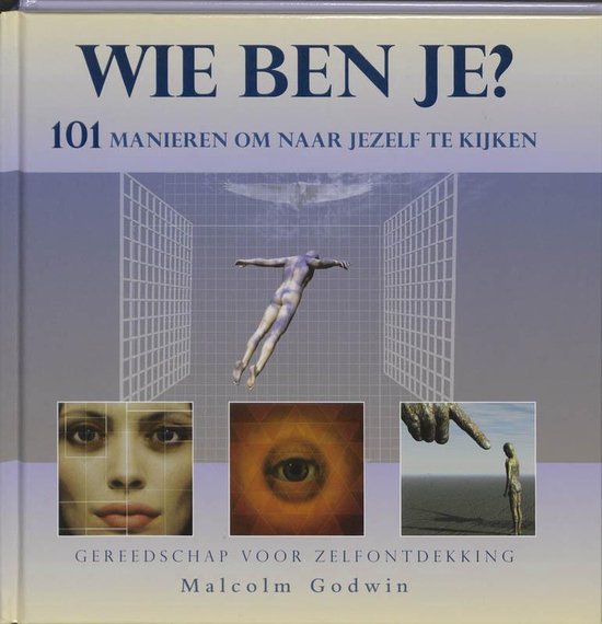 Wie Ben Je - Malcolm Godwin