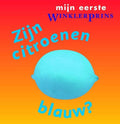 Mijn Eerste Winklerprins Zijn Citroenen Blauw - Onbekend