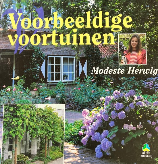 Voorbeeldige Voortuinen - Herwig
