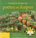 Creatief in de tuin met Potten en Kuipen - Tanja Ratsch