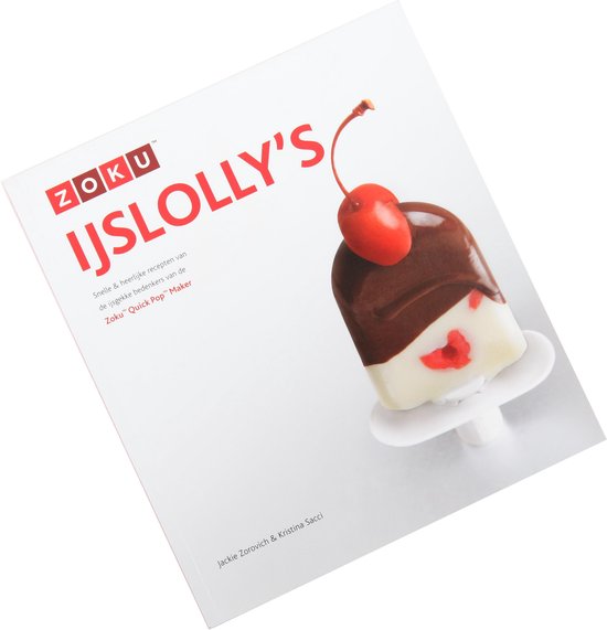 Zoku Quick Pops Receptenboek - Jackie Zorovich & Kristina Sacci