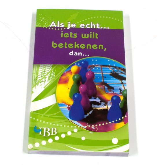 Als Je Echt Iets Wilt Betekenen - J. Visser