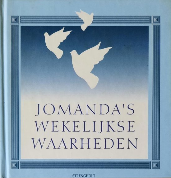 'S WEKELIJKSE WAARHEDEN - Jomanda