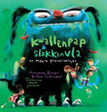 Kwallenpap & slakkenvla - Marianne Busser, Ron Schroder