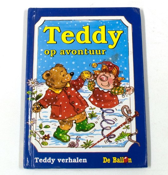 Teddy op avontuur - Teddy verhalen - De Ballon - Pamela Storey