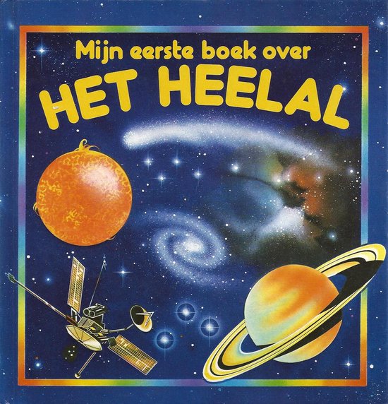 Mijn eerste boek over het heelal - Jane Chisholm