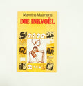 Die Inkvoel - Maretha Maartens
