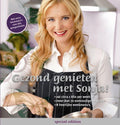 Gezond Genieten Met Sonja - Sonja Bakker, S. Bakker